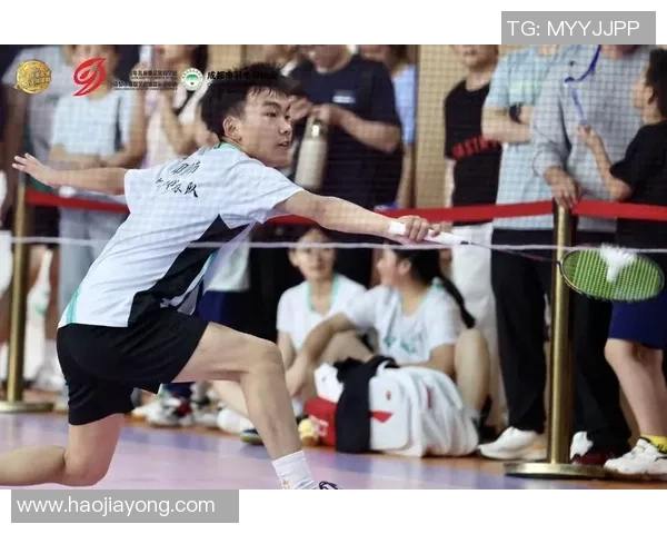 成都羽毛球队选拔赛精彩点评展现实力与潜力的全面分析