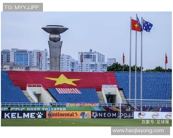 越南足球今天的比赛精彩回顾与未来展望分析